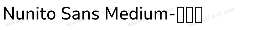 Nunito Sans Medium字体转换 Nunito Sans Medium字体转换